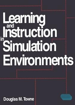 Hardcover Learning and Instruction in Simulation Environments Book