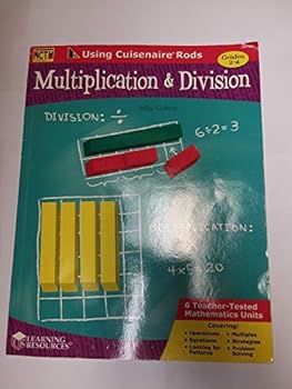 Paperback Multiplication & Division: Using Cuisenaire Rods, Grades 2-4 Book