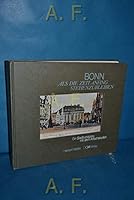 Bonn. Als die Zeit Anfing Stehenzubleiben. Ein Stadtrundgang mit alten Ansichtskarten. 3927535001 Book Cover