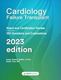  Cardiology Failure Transplant: Board and Certification Review (English Edition)