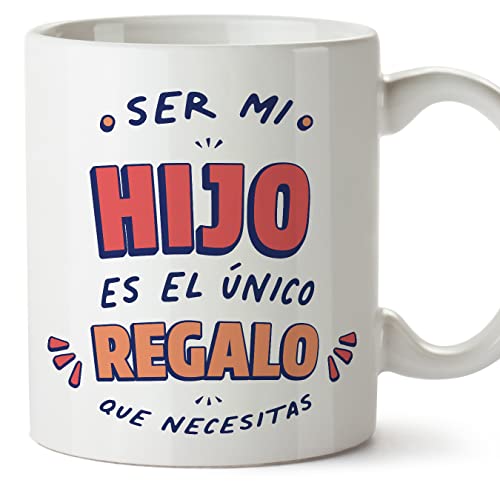 MUGFFINS Tazas para HIJO - En Español - Soy el único regalo que necesitas - 11 oz / 330 ml -...