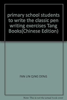 Paperback primary school students to write the classic pen writing exercises Tang Books(Chinese Edition) Book