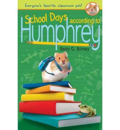 According to Humphrey: School Days According to Humphrey