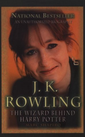 J. K. Rowling: The Wizard Behind Harry Potter J. K. Rowling: The Wizard Behind Harry Potter