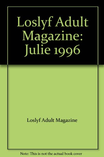 Loslyf Adult Magazine: Julie 1996