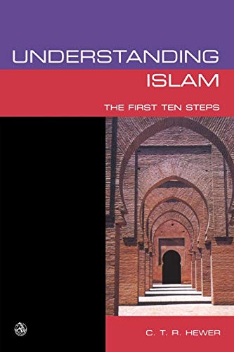 Understanding Islam: The First Ten Steps view 2