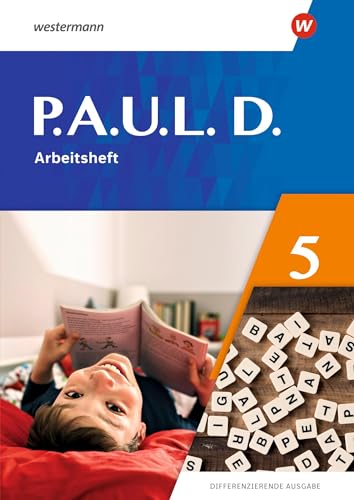 P.A.U.L. D. (Paul) 5. Arbeitsheft. Differenzierende Ausgabe: Ausgabe 2021