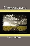 Crossroads: The Delia Landon Story (English Edition) - Megan McCooey 