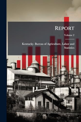Report; Volume 2