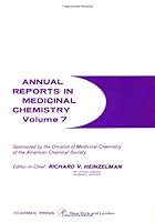 Annual Reports in Medicinal Chemistry, Volume 7 0120405075 Book Cover