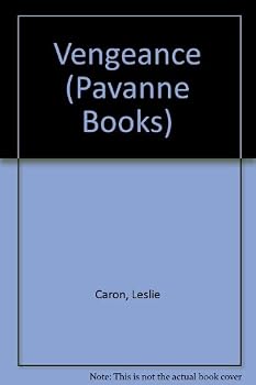 Paperback Vengeance Stories By Leslie Caron Book