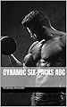 DYNAMIC SIX-PACKS ABC (Spanish Edition)