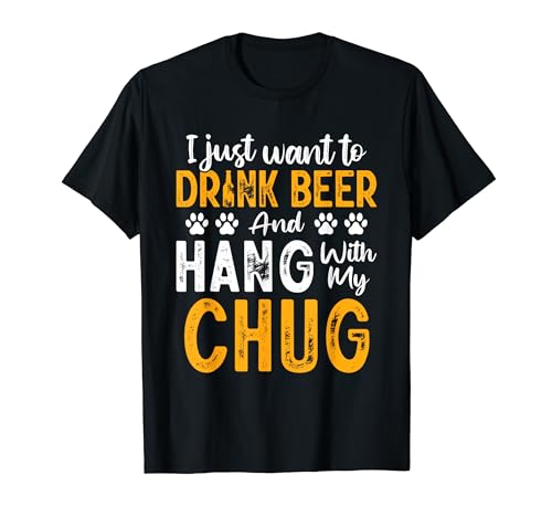 Bebe cerveza y cuelga con mi chug divertido Chug Dog Chug-A-Pug Camiseta