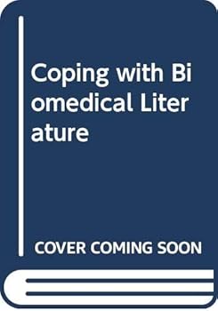 Hardcover Coping With Biomed Lit Book