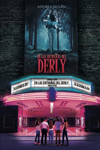 En las entrañas del Derly