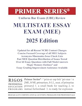 Paperback Primer Series Uniform Bar Exam (UBE) Review Multistate Essay Exam (MEE) 2025 Edition (Rigos UBE Bar Review) Book