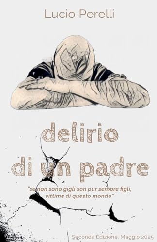  Delirio di un padre