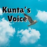  Kunta’s Voice