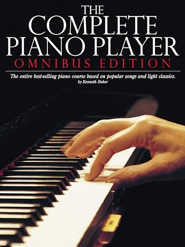 The Complete Piano Player - Omnibus Edition | Piano Sheet Music and Method Book for Beginners | Step-by-Step...