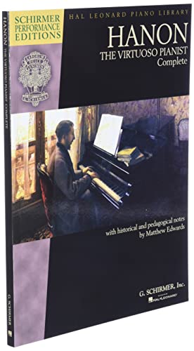 Hanon: The Virtuoso Pianist Complete - New Edition