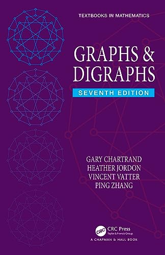 Graphs & Digraphs (Textbooks in Mathematics) view 2
