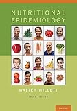 Nutritional Epidemiology (Monographs in Epidemiology and Biostatistics, 40)