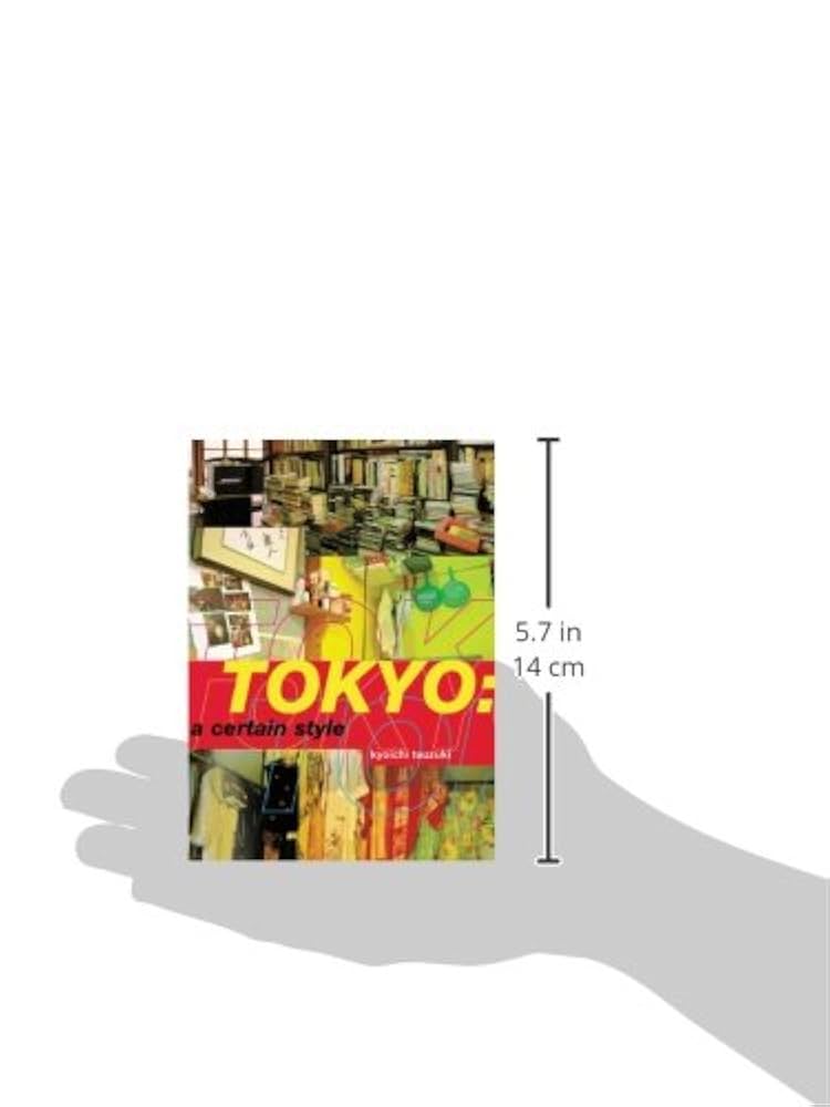 洋書 TOKYO! a certain style Kyoichi Tsuzuki Amazon | Tokyo: A Certain Style | Tsuzuki, Kyoichi