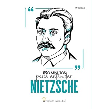 Capa do livro Coleção Saberes - 100 minutos para entender Nietzsche