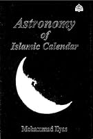 Astronomy Of Islamic Calendar 9830650502 Book Cover