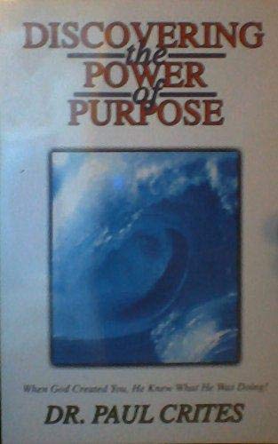 Discovering the power of purpose: When God created you, He