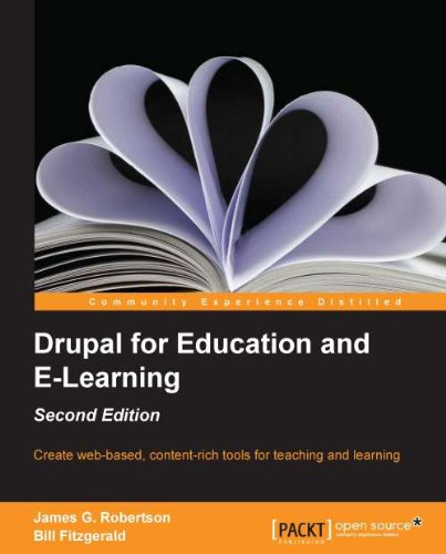 Drupal for Education and E-Learning, Second Edition