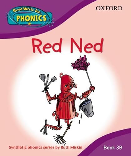 Read Write Inc. Phonics: Red Ned Book 3b