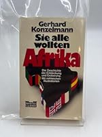 Sie alle wollten Afrika. 3404650360 Book Cover