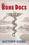 The Bone Docs (English Edition)