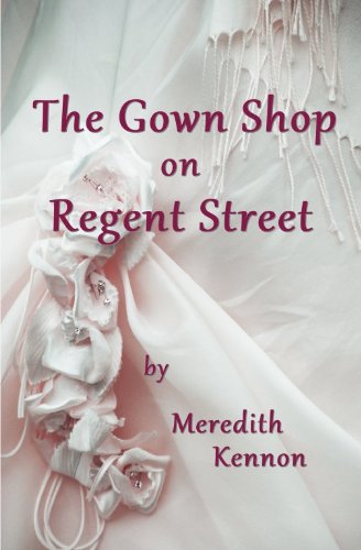 The Gown Shop on Regent Street (Greystone Series Book 4)