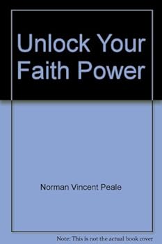 Unknown Binding Unlock Your Faith Power Book