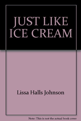 Just Like Ice Cream 0553279734 Book Cover