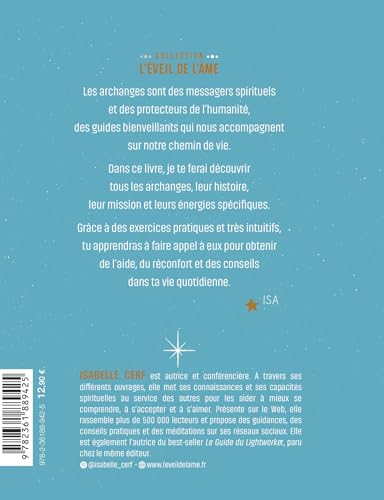 Travailler avec les archanges : Apprivoiser leur énergie céleste pour rayonner