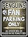 SMART BLONDE Penguins Novelty Mini Metal Parking Sign PM-326