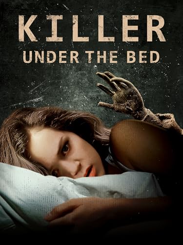 Killer Under the Bed