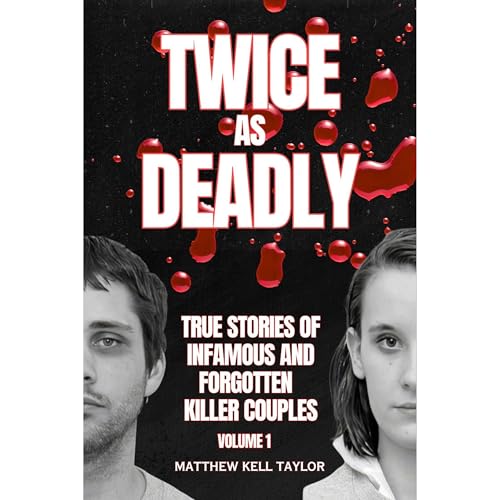 Twice As Deadly Audiolibro Por Matthew Kell Taylor arte de portada
