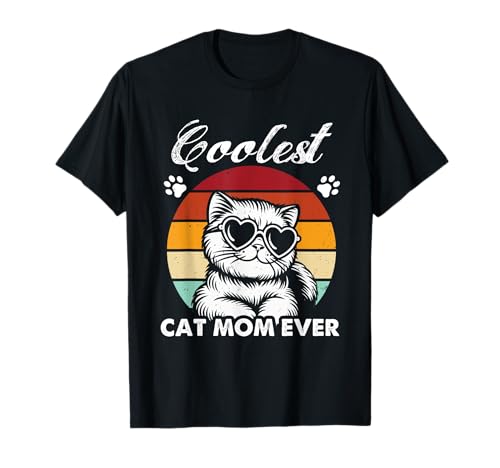 Best Cat Mom Ever Crazy Cat Madre Gato Día de la Madre Camiseta