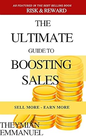 Amazon.com: The Ultimate Guide to Boosting Your Sales: Sell More - Earn ...