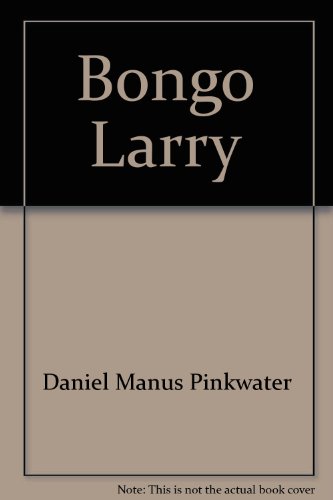 Bongo Larry 0781450209 Book Cover