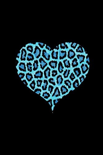 Blue Cheetah Heart - Animal Print - Notebook: 6x9 Dotgrid 120 Pages Paper Journal • Manuscript • Planner • Scratchbook • Diary Wildlife Leopard Skin