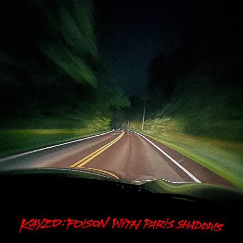Kayzo & Paris Shadows