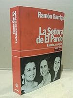 La Señora de El Pardo 8432006181 Book Cover