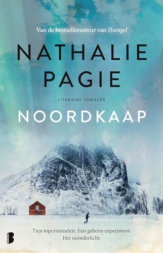 Noordkaap: Tien topcriminelen. Een geheim experiment. Het noorderlicht.