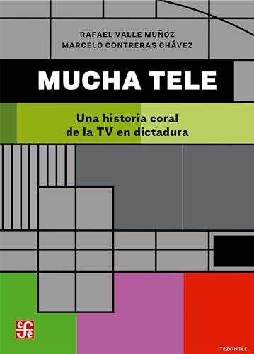 Cover of Mucha tele: Una historia coral de la TV en dictadura (Spanish Edition)