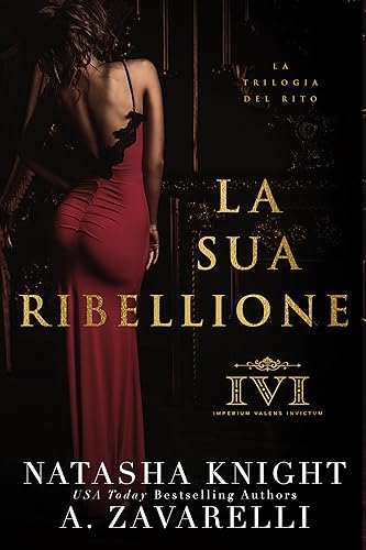 La Sua Ribellione (La Trilogia del Rito Vol. 2)